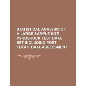  post flight data assessment (9781234054847) U.S. Government Books