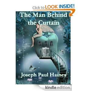  The Man Behind the Curtain eBook Joseph Paul Haines 