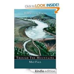 Though The Mountains May Fall The story of the great Johnstown Flood 