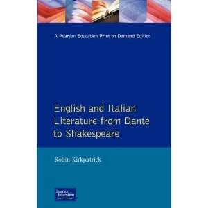 English and Italian Literature from Dante to Shakespeare 