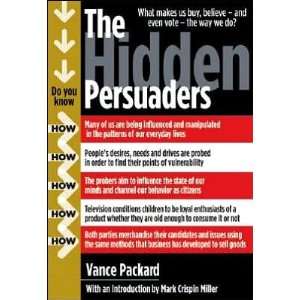  V.Packards M. C. Millers The Hidden (The Hidden Persuaders 