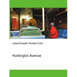 Huntington Avenue Ronald Cohn Jesse Russell  Books