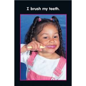  I brush my teeth. (Reminder Posters) (9781570293573 