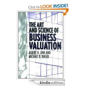The Art and Science of Business Valuation Michael B. Boger, Albert 