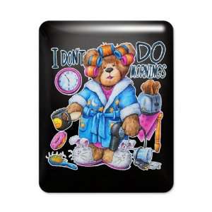  iPad Case Black I Dont Do Mornings Teddy Bear   Hangover 