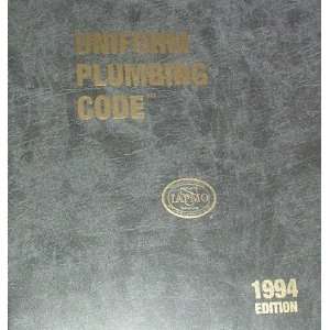  Uniform Plumbing Code 1994 Edition (9780991752638) Books