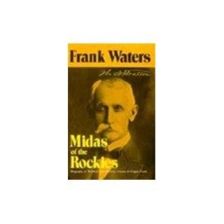 Midas Of Rockies Story Of Stratton & Cripple Creek by Frank Waters 