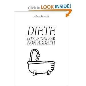  Diete istruzioni per non addetti (Italian Edition 