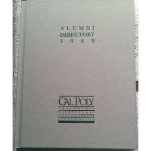    Cal Poly Alumni Directory 1998 Cal Poly Alumni Association Books