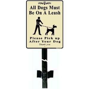  Leash/clean up after your dog dog poop signs with 3 ft 