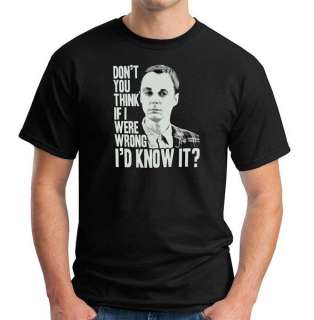 The Big Bang Theory TV Show T Shirt If I Were Wrong Id Know It 