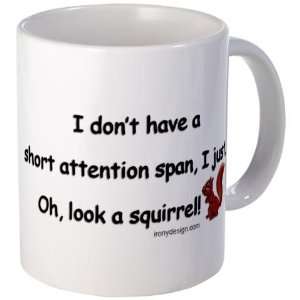  Attention Span Squirrel Funny Mug by  Kitchen 
