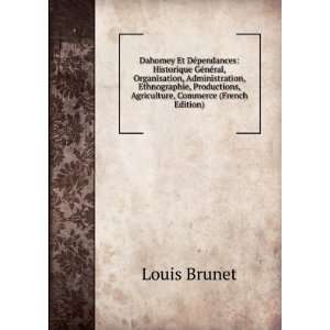  Productions, Agriculture, Commerce (French Edition) Louis Brunet