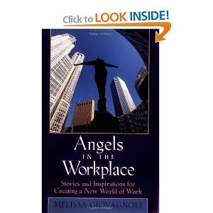  Angels in the Workplace Stories and Inspirations for Creating 