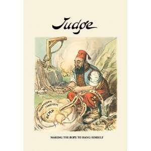  Judge Making the Rope to Hang Himself 16X24 Giclee Paper 