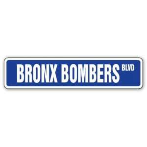  BRONX BOMBERS  Street Sign  new york baseball fan gift 
