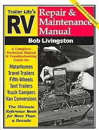 RV Repair Maintenance Manual by Bob Livingston 2002, Paperback 