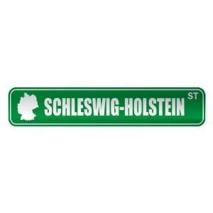   SCHLESWIG HOLSTEIN ST  STREET SIGN CITY GERMANY