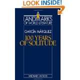 Gabriel García Márquez One Hundred Years of Solitude (Landmarks of 