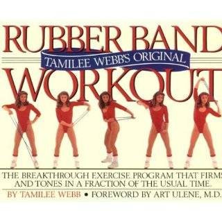 Tamilee Webbs Original Rubber Band Workout (Book and Rubber Band) by 
