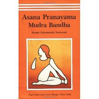   Fourth Revised Edition by Swami Satyananda Saraswati (Aug 1, 2008