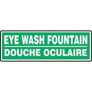  EYE WASH FOUNTAIN (BILINGUAL FRENCH) Sign   4 x 12 