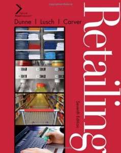 Retailing 7E Lusch Carver Dunne 7th Inter Edition 2011 9780538755078 