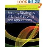 Security Strategies in Linux Platforms and Applications (Information 