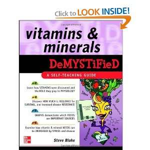  Vitamins and Minerals Demystified [Paperback] Steve Blake 