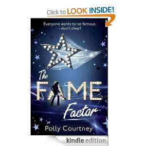 The Fame Factor Polly Courtney  Kindle Store