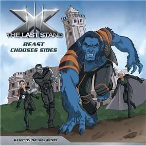  X Men The Last Stand Beast Chooses Sides [Paperback 