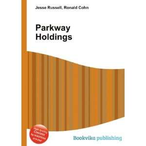  Parkway Holdings Ronald Cohn Jesse Russell Books
