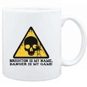  Mug White  Brighton is my name, danger is my game  Male 
