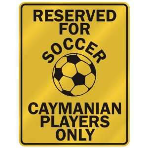   OCCER CAYMANIAN PLAYERS ONLY  PARKING SIGN COUNTRY CAYMAN ISLANDS