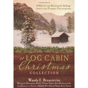   Log Cabin Christmas Collection [Paperback] Margaret Brownley Books
