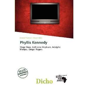  Phyllis Kennedy (9786200692146) Delmar Thomas C. Stawart Books