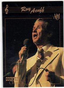 ROY ACUFF COUNTRY CLASSICS TRADING CARD 1992 # 41  