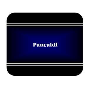    Personalized Name Gift   Pancaldi Mouse Pad 