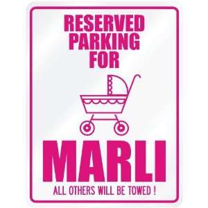  New  Reserved Parking For Marli  Parking Name