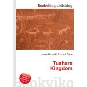 Tushara Kingdom Ronald Cohn Jesse Russell  Books