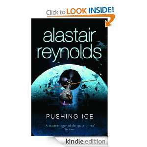 Pushing Ice Alastair Reynolds  Kindle Store