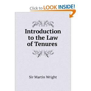    Introduction to the law of tenures  Martin Wright Books