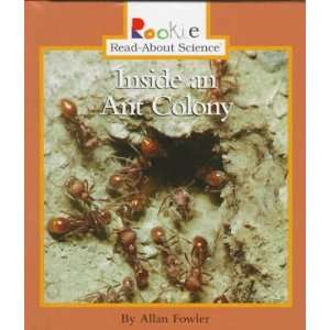  Inside an Ant Colony (Rookie Read About Science) [Library 