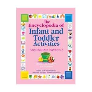  Encyclopedia of Infant and Toddler Activities Baby