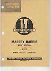 Massey Harris Model 16 Pacer I&T MH 6A Shop Manual