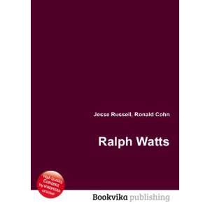  Ralph Watts Ronald Cohn Jesse Russell Books
