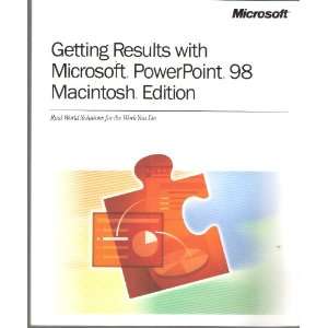   Gettin results with macrosoft powerpoint 98 Macintosh edition Books