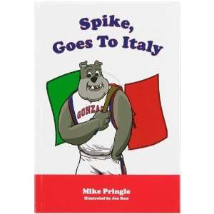 Gonzaga Bulldogs Spike, Goes to Italy Childrens Hardcover Book
