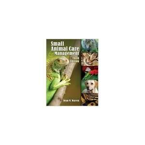  Small Animal Care and Management 3E 