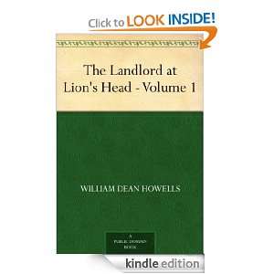 The Landlord at Lions Head   Volume 1 William Dean Howells  